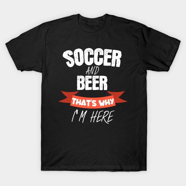 Soccer and beer T-Shirt by maxcode